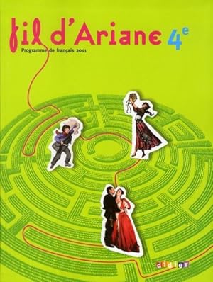 Image du vendeur pour FIL D'ARIANE ; franais ; 4e ; manuel de l'lve mis en vente par Chapitre.com : livres et presse ancienne