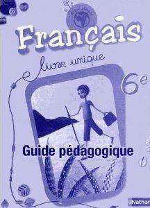 FUTUR SIMPLE : français ; 6ème ; guide pédagogique