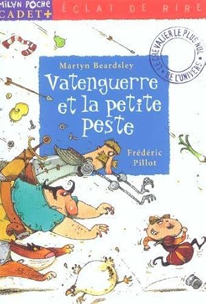 Image du vendeur pour Vatenguerre et la petite peste mis en vente par Chapitre.com : livres et presse ancienne