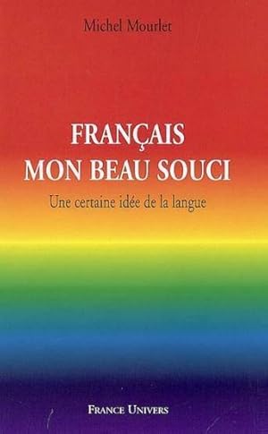 Français, mon beau souci