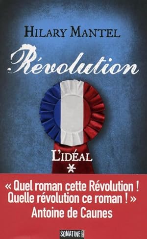 Révolution T.1 - l'idéal