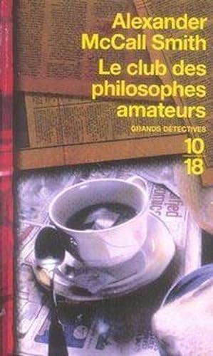 Immagine del venditore per Le club des philosophes amateurs venduto da Chapitre.com : livres et presse ancienne