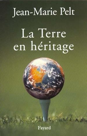 La Terre en héritage