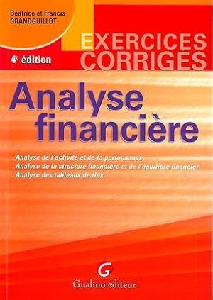 exercices corrigés d'analyse financière (4e édition)