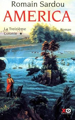 Image du vendeur pour La treizime colonie mis en vente par Chapitre.com : livres et presse ancienne