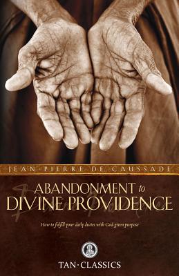 Immagine del venditore per Abandonment to Divine Providence (Paperback or Softback) venduto da BargainBookStores