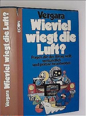 Wieviel wiegt die Luft?