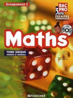 mathématiques groupement C ; 1ère et terminale bac pro