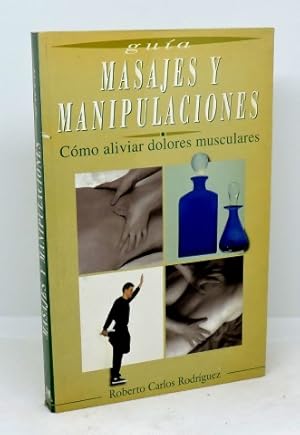 MASAJES Y MANIPULACIONES