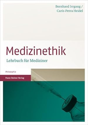 Seller image for Medizinethik : Lehrbuch Fur Mediziner -Language: german for sale by GreatBookPrices