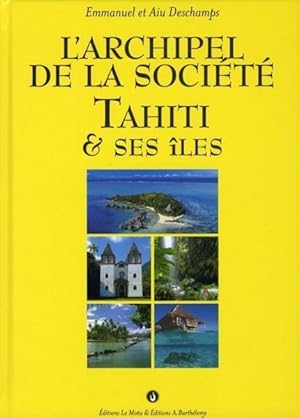 Image du vendeur pour L'archipel de la Socit mis en vente par Chapitre.com : livres et presse ancienne