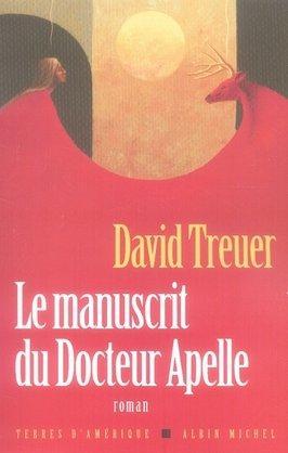 Bild des Verkufers fr LE MANUSCRIT DU DOCTEUR APELLE zum Verkauf von Chapitre.com : livres et presse ancienne