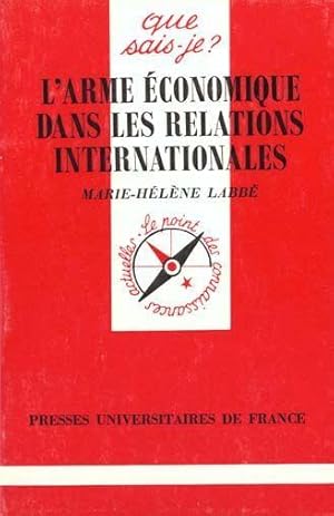 L'arme économique dans les relations internationales