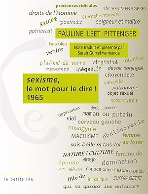 Bild des Verkufers fr sexisme, le mot pour le dire ! 1965 zum Verkauf von Chapitre.com : livres et presse ancienne