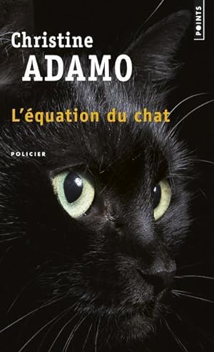 Seller image for l'quation du chat for sale by Chapitre.com : livres et presse ancienne
