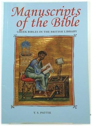Bild des Verkufers fr Manuscripts of the Bible: Greek Bibles in The British Library zum Verkauf von PsychoBabel & Skoob Books