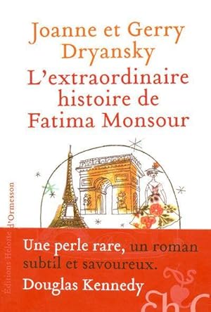 Seller image for L'extraordinaire histoire de Fatima Monsour for sale by Chapitre.com : livres et presse ancienne