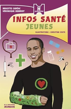 Seller image for Infos sant jeunes for sale by Chapitre.com : livres et presse ancienne
