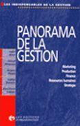 Image du vendeur pour Panorama de la gestion mis en vente par Chapitre.com : livres et presse ancienne