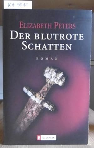 Seller image for Der blutrote Schatten. Roman. Aus dem Amerikan. v. Beate Darius. for sale by Versandantiquariat Trffelschwein