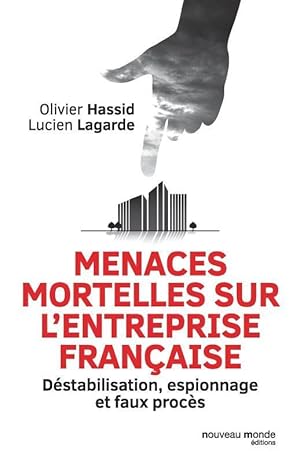 Image du vendeur pour menaces mortelles sur l'entreprise franaise mis en vente par Chapitre.com : livres et presse ancienne