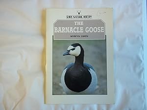 Seller image for The Barnacle Goose (Shire natural history) for sale by Carmarthenshire Rare Books