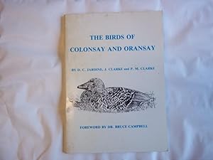 Seller image for The Birds of Colonsay and Oransay. Their History and Distribution. for sale by Carmarthenshire Rare Books