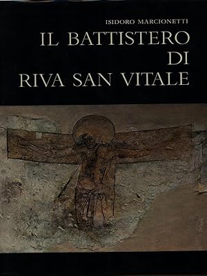 Seller image for Il Battistero di Riva San Vitale for sale by Miliardi di Parole