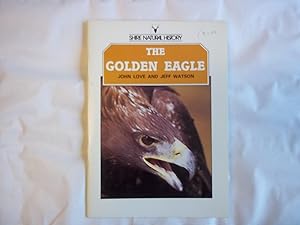 Image du vendeur pour The Golden Eagle (Shire natural history) mis en vente par Carmarthenshire Rare Books