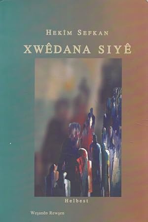 Xwedana Siye