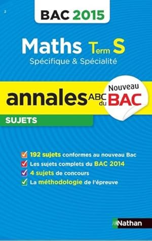 Annales Bac 2015 Maths Term S Specifique & Specialite Sujets N02
