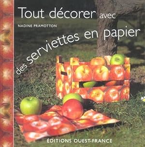 tout decorer avec des serviettes en papier