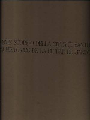 Image du vendeur pour Atlante storico della citta' di Santo Domingo mis en vente par Miliardi di Parole