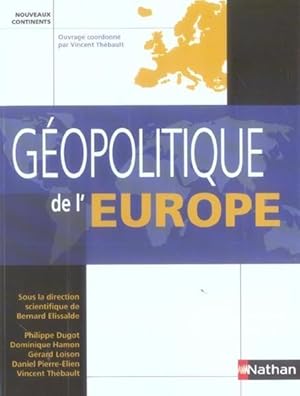 Bild des Verkufers fr Gopolitique de l'Europe zum Verkauf von Chapitre.com : livres et presse ancienne