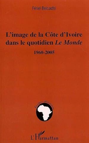 L'image de la Côte d'Ivoire dans le quotidien "Le Monde"