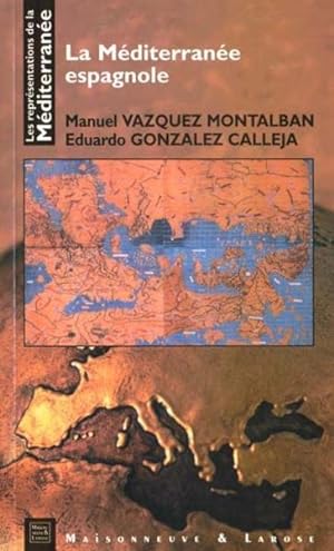 Les représentations de la Méditerranée. 8. La Méditerranée espagnole