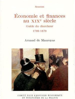 Bild des Verkufers fr conomie et finances au XIXe sicle zum Verkauf von Chapitre.com : livres et presse ancienne