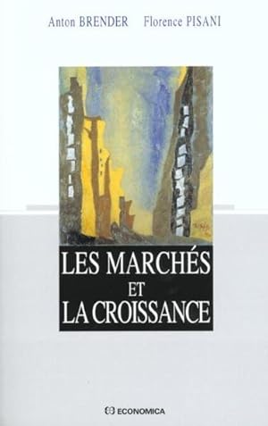 Les marchés et la croissance