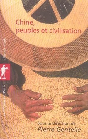 Chine, peuples et civilisation