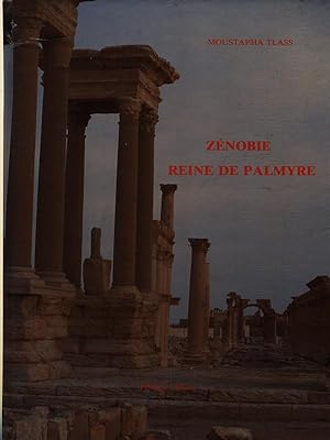 Image du vendeur pour Zenobie reine de Palmyre mis en vente par Miliardi di Parole