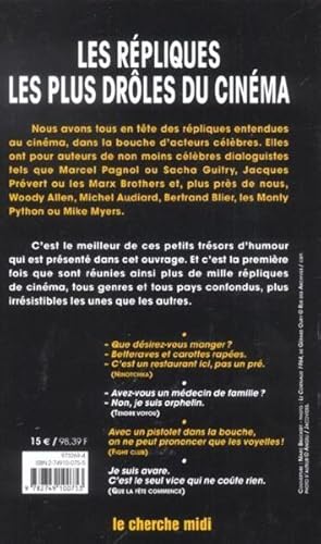 Image du vendeur pour Les rpliques les plus drles du cinma mis en vente par Chapitre.com : livres et presse ancienne