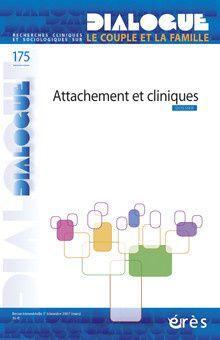 Image du vendeur pour dialogue n.175 : attachement et cliniques mis en vente par Chapitre.com : livres et presse ancienne