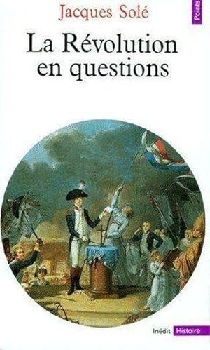 La Révolution en questions