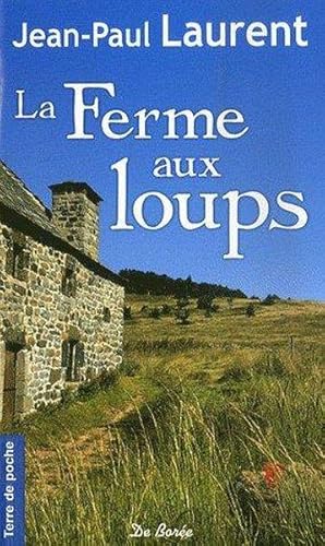 La ferme aux loups