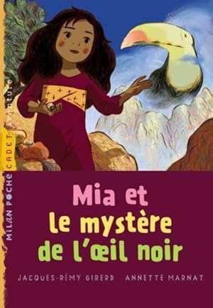 Immagine del venditore per Mia et le mystre de l'oeil noir venduto da Chapitre.com : livres et presse ancienne