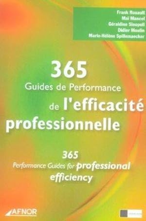 Bild des Verkufers fr 365 guides de performance de l'efficacit professionnelle zum Verkauf von Chapitre.com : livres et presse ancienne