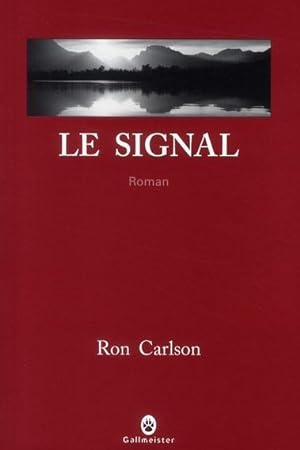 Image du vendeur pour Le signal mis en vente par Chapitre.com : livres et presse ancienne