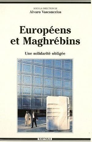 Seller image for Europens et maghrbins for sale by Chapitre.com : livres et presse ancienne