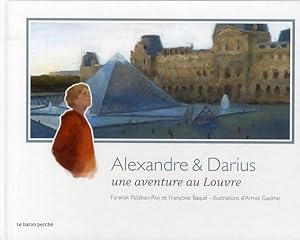 Image du vendeur pour Alexandre et Darius mis en vente par Chapitre.com : livres et presse ancienne