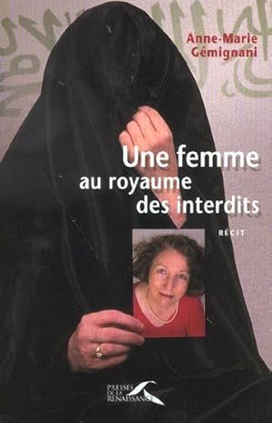 Seller image for Une femme au royaume des interdits for sale by Chapitre.com : livres et presse ancienne